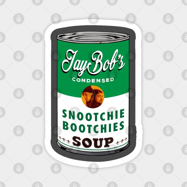 Snootchie Bootchies Soup Magnet by chilangopride