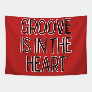 Groove Is In The Heart / 90s Style Lyrics Typography Tapestry