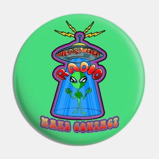 Wild & Weird Radio Pin