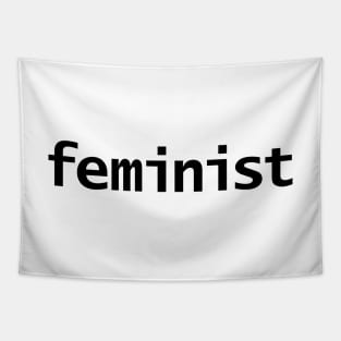 Feminist Minimal Typography Black Text Tapestry