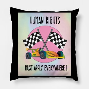 Human Rights In Motorsport Pillow