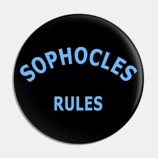 Sophocles Rules Pin