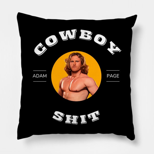 Cowboy Crap Pillow by DDT Shirts