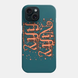 Nifty fifty Phone Case