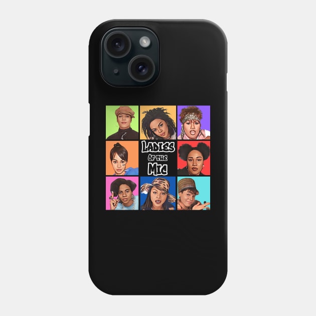 Ladies Of The Mic Phone Case by M.I.M.P.