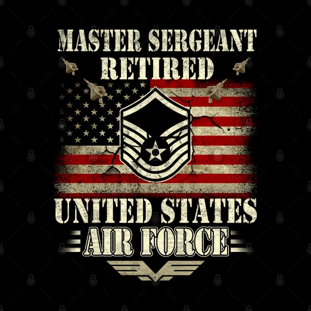 Master Sergeant Retired Air Force Military Retirement by Otis Patrick
