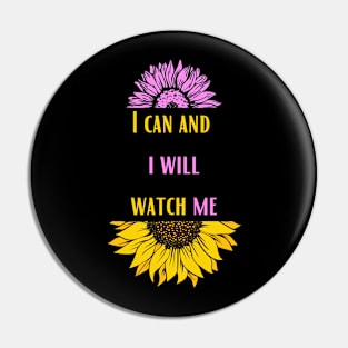 I can and i will watch me Pin