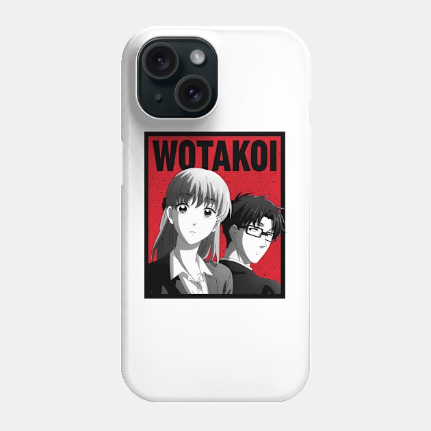 Wotakoi: Love Is Hard for Otaku Phone Case by SirTeealot