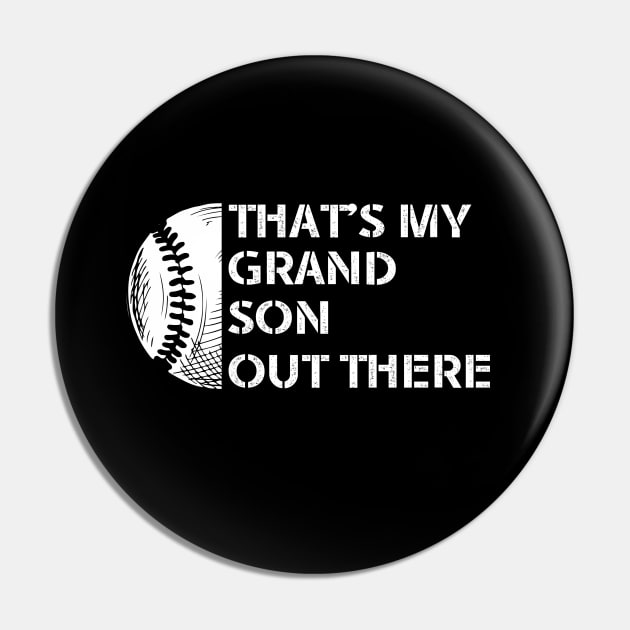 Baseball Grandma Funny That's My Grandsons Out Ther Baseball Pin by Emouran