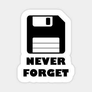 Floppy disk Never Forget Magnet
