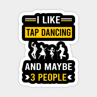 3 People Tap Dance Dancing Magnet