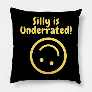 Silly is underrated! Pillow