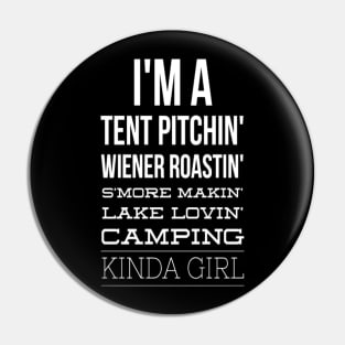 Camping kinda girl Pin