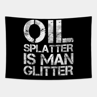 Oil Splatter is Mann Glitter Car Diesel Mechanic Gift Tapestry