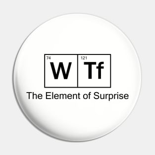 Element of Surprise Pin