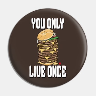 YOLO Burger Pin