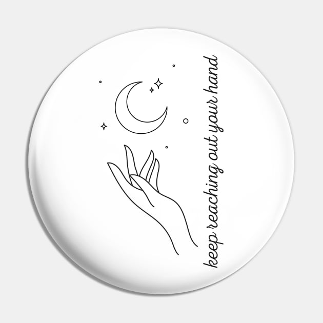 keep reaching out your hand Pin by RalphWalteR