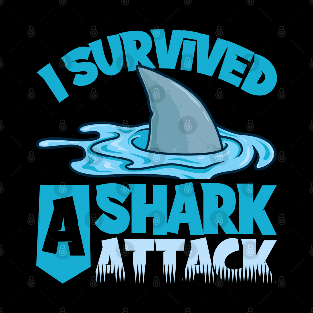 I survived a shark attack by Modern Medieval Design