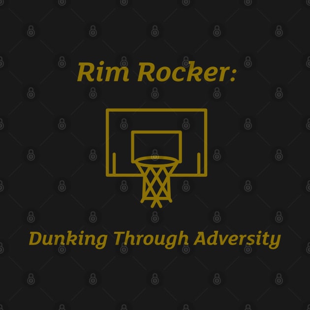 Rim Rocker: Dunking Through Adversity Basketball by PrintVerse Studios
