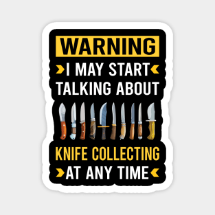 Warning Knife Collecting Knives Magnet