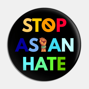 Stop asian hate, asian lives matter, anti hate Pin