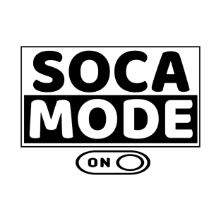 Soca Mode On - Main Brand Design in Black and White - Soca Mode T-Shirt