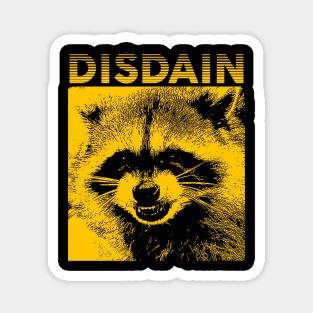 Disdain Raccoon Magnet