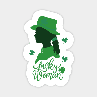 SAINT PATRICK'S DAY LUCKY WOMAN Magnet
