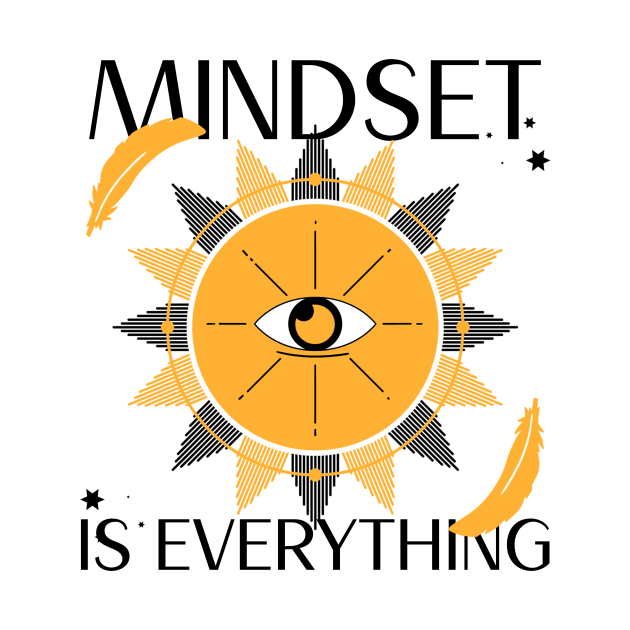 Mindset Is Everything Design by ArtPace