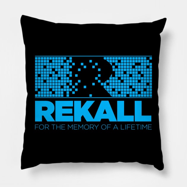 Rekall - For The Memory Of A Lifetime Pillow by CultureClashClothing