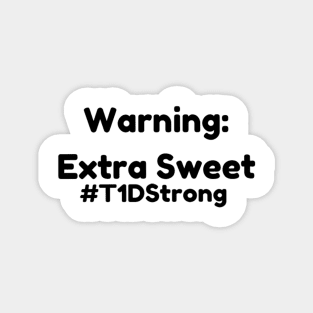 Warning : Extra Sweet Magnet