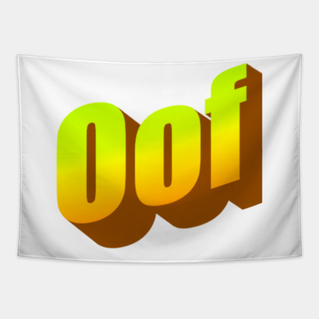 Roblox Oof Roblox Tapestry Teepublic - image of roblox oof