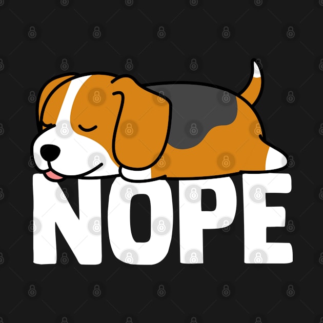 Funny Nope Lazy Beagle Pet Dog Breed Puppy Dog Lover by sBag-Designs