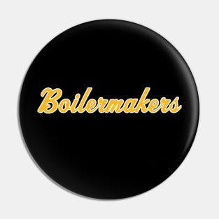 Boilermakers Retro Script Pin