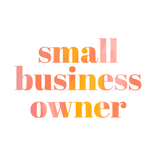 Small Business Owner Pink Rainbow T-Shirt