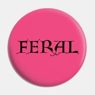 Feral Pin