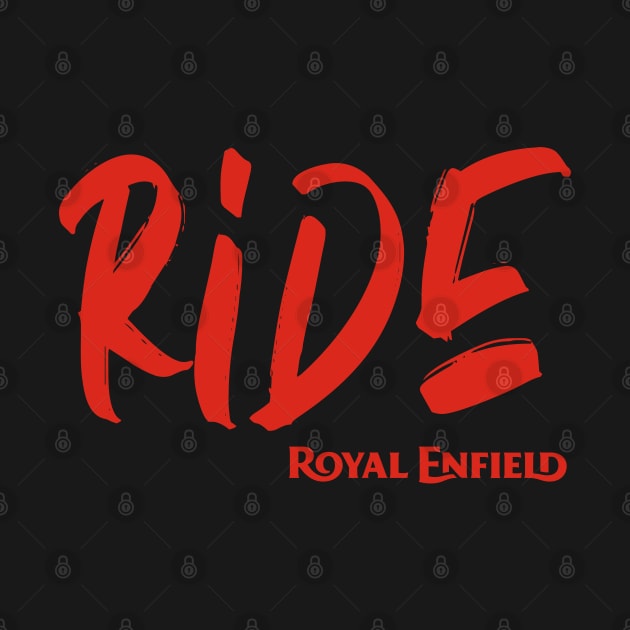 Ride Royal Enfield Motorcycles Tee by tushalb