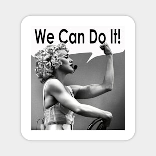 Madonna - We Can Do It Magnet