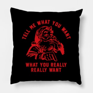 Tell Me W You Want Santa Pillow