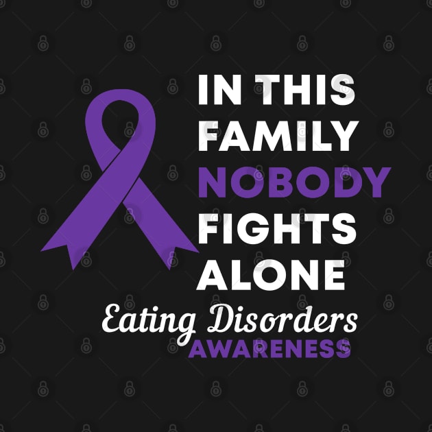 In This Family Nobody Fights Alone Eating Disorder Awareness by Color Fluffy