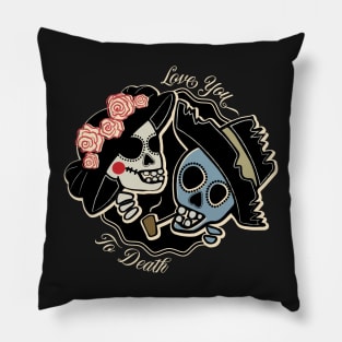 Love You To Death Pillow