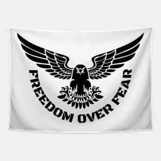 Freedom Over Fear Tapestry