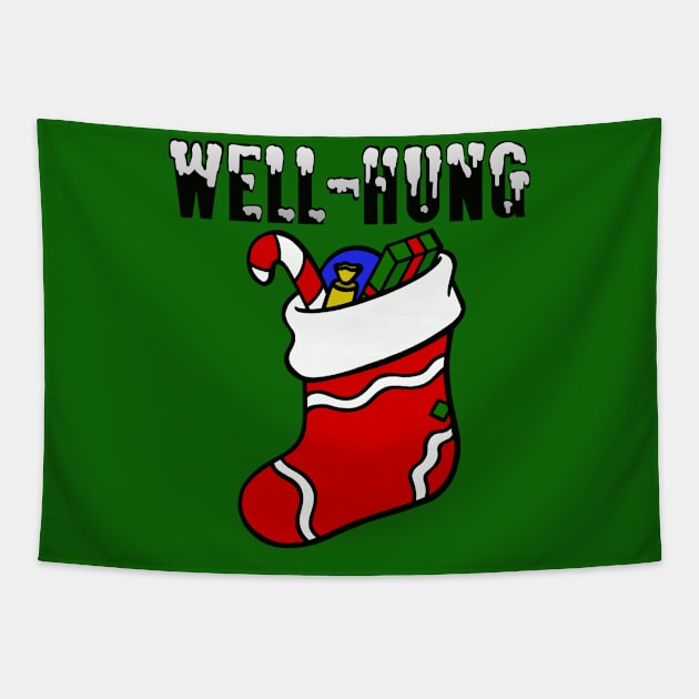 Well-Hung Stocking Tapestry by ProfessorJayTee