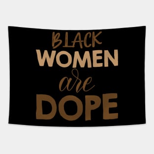 Black Women Are Dope, Black Woman, African American, Black Lives Matter, Black History Tapestry