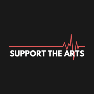 Support The Arts 2020 T-Shirt