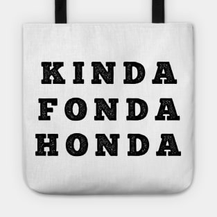 KINDA FONDA HONDA Vintage Look Tote