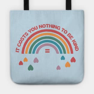 It Costs You Nothing to be Kind (j-hope BTS = Equal Sign) Tote