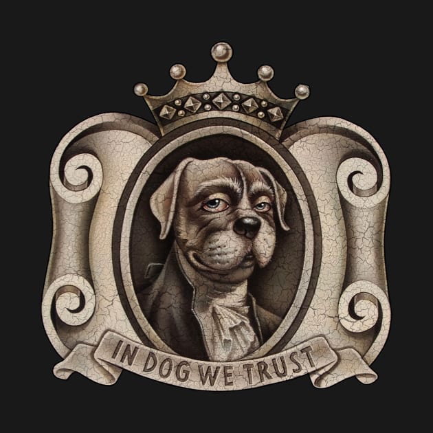 In Dog We Trust (emblem) by DaleSizer