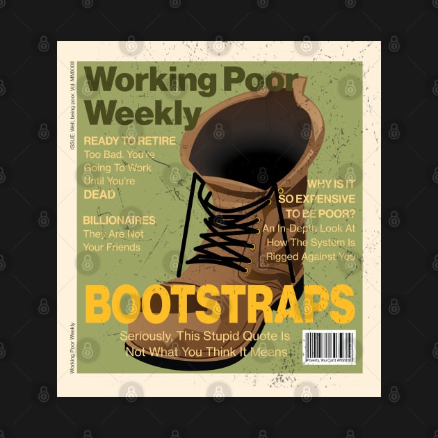 Working Poor Weekly Cover by Memory Valley Studios