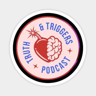 Truth and Triggers Podcast New Logo Magnet